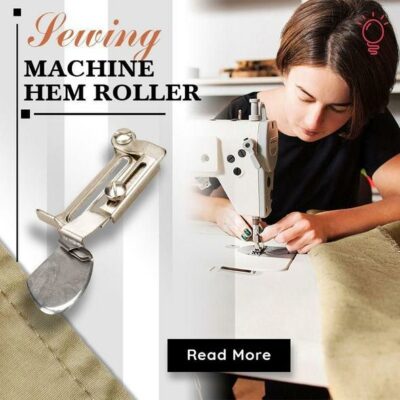Sewing Machine Hem Roller