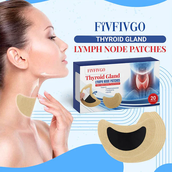 Fivfivgo plasturi pentru ganglionii glandei tiroide