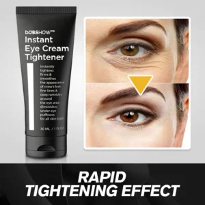 Dobshow™ Instant Eye Cream Tightener